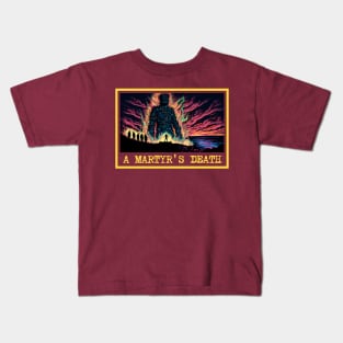 The Wicker Man - A Martyr's Death Kids T-Shirt